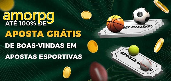 amorpgbet Ate 100% de Aposta Gratis